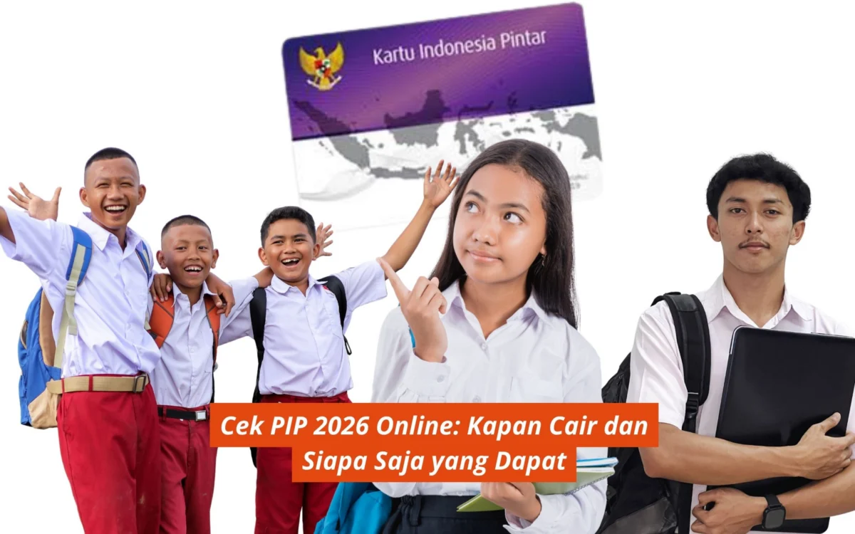 PIP April 2026 Cair Bertahap, Siswa Miskin Tak Lagi Menunggu Serentak