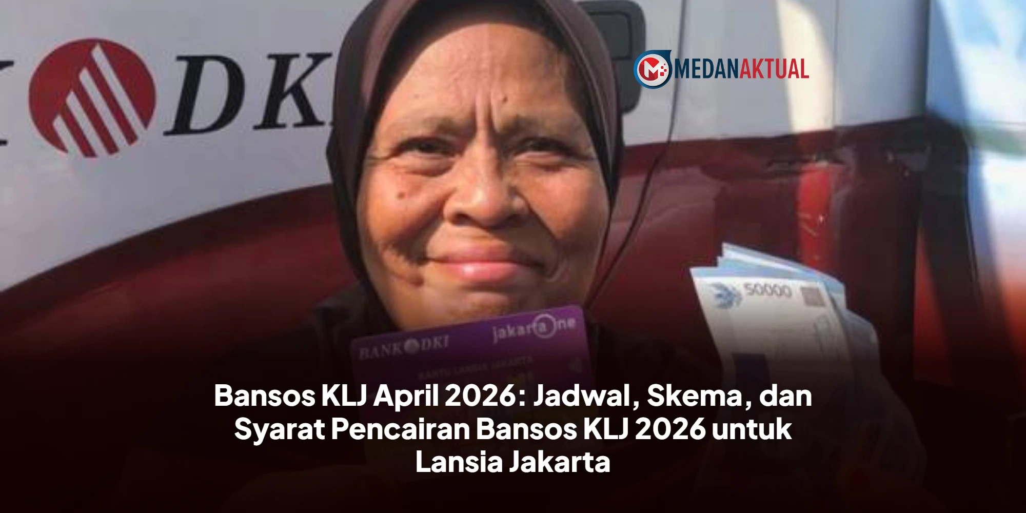 190.259 Penerima Sudah Ditetapkan, Bansos PKD Jakarta April 2026 Mulai Cair Sejak 24 April