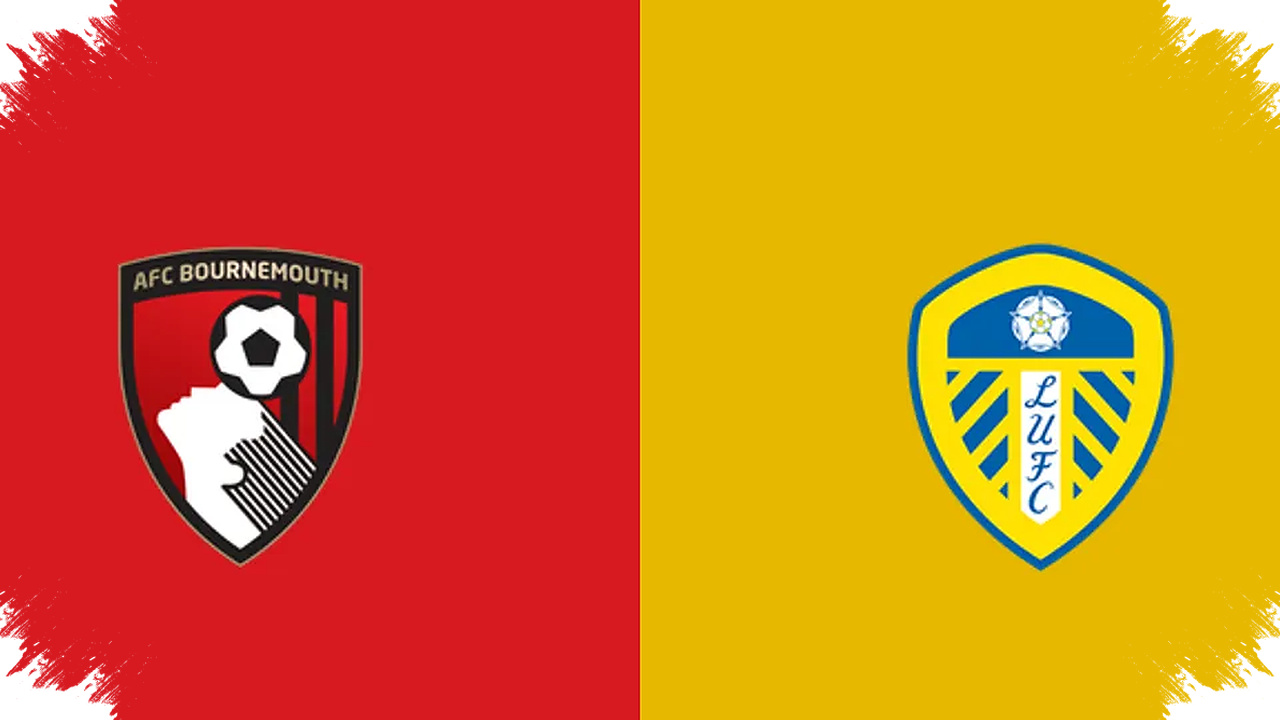 Bournemouth Vs Leeds, Cara Menonton Online, Siaran Langsung, Saluran TV, Dan Kick-Off Penentu Duel