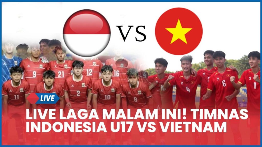 Indonesia Vs Vietnam U-17, Laga Wajib Menang Garuda Muda Demi Asa Semifinal Pukul 19.30 WIB