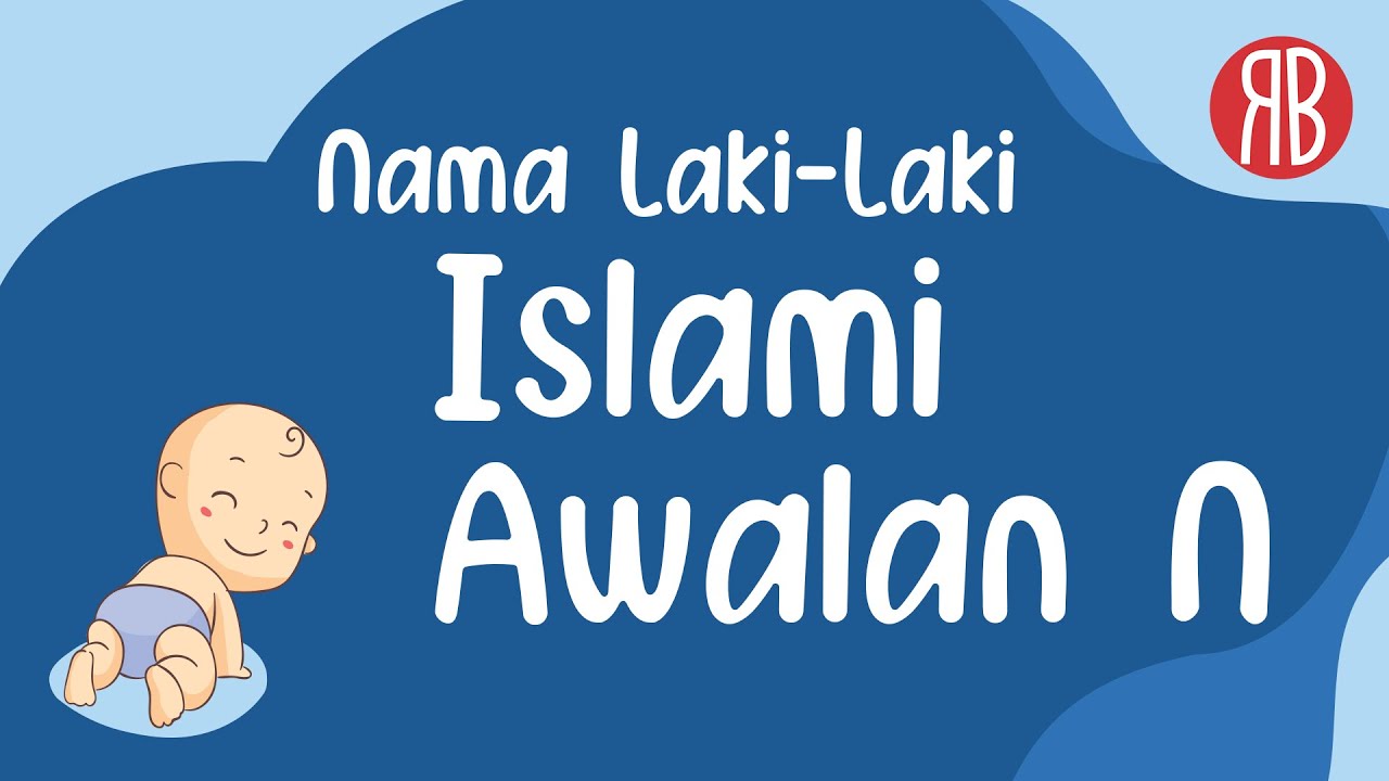 180 Nama Anak Laki-Laki Lahir di Syawal, Dari Makna Kemenangan hingga Doa Keberkahan yang Menyentuh Hati