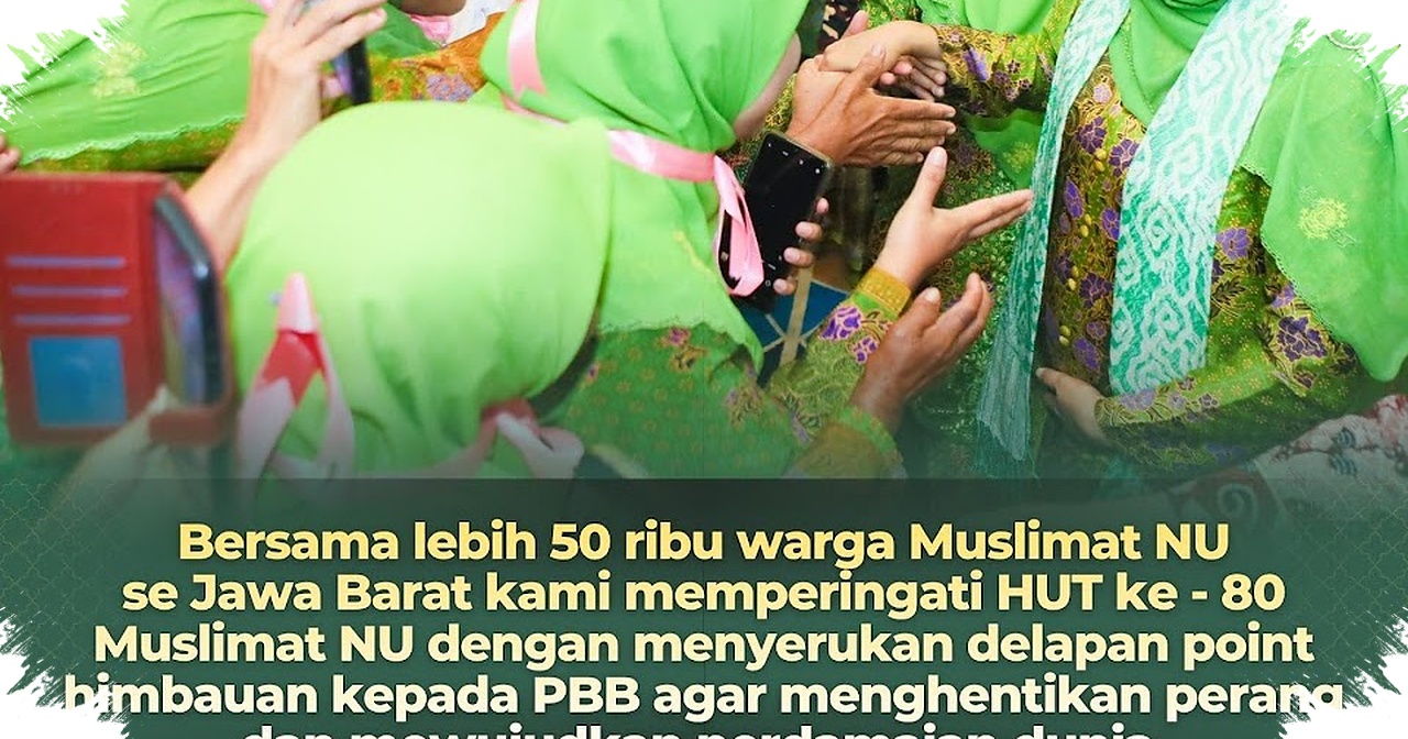 Khofifah Dan Muslimat NU Jabar Kirim Seruan Damai ke PBB, 80 Tahun Suara Perempuan Menggema ke Dunia