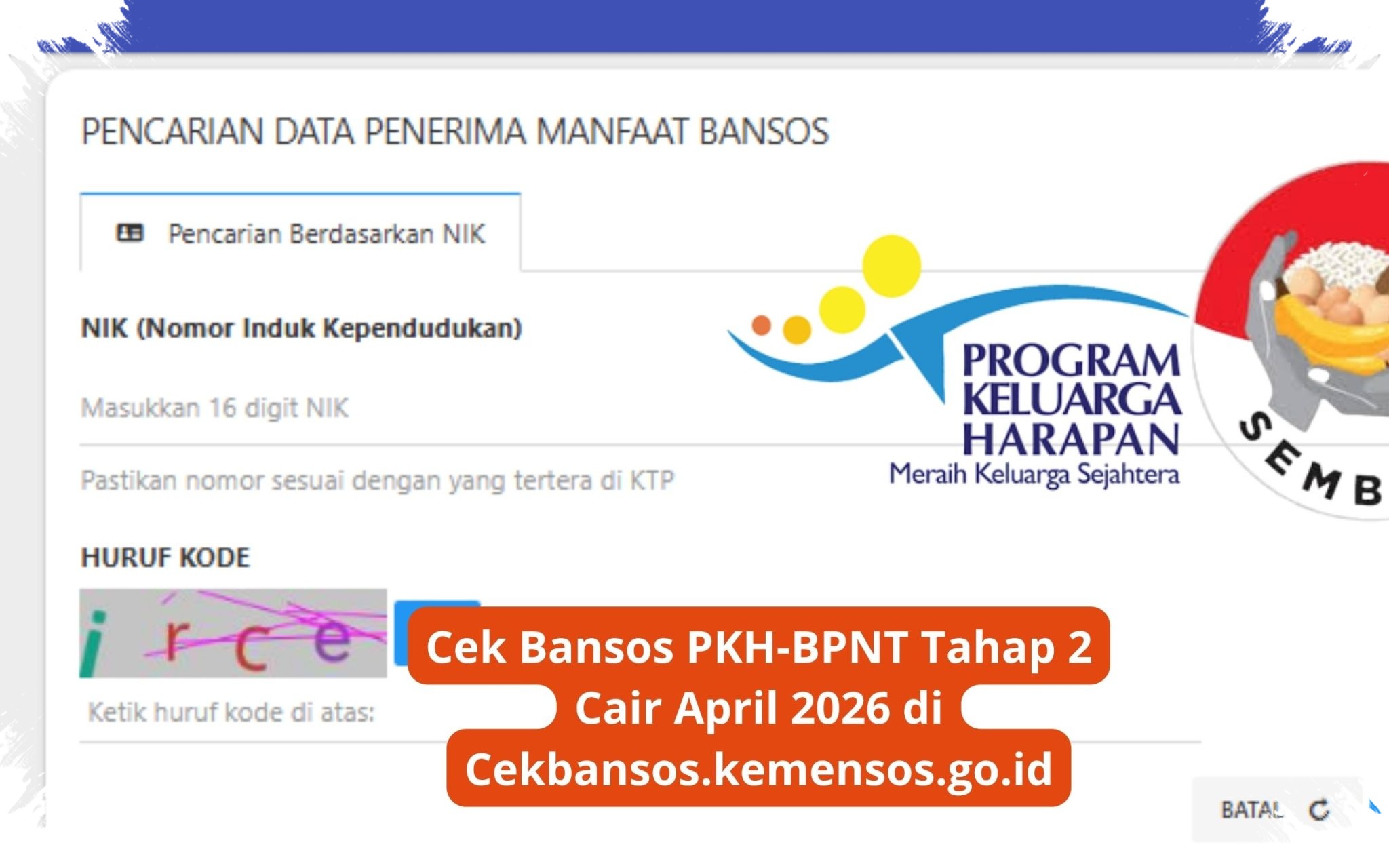 Kemensos Mulai Salurkan PKH Dan BPNT April 2026, Cair Lebih Cepat Minggu Ketiga