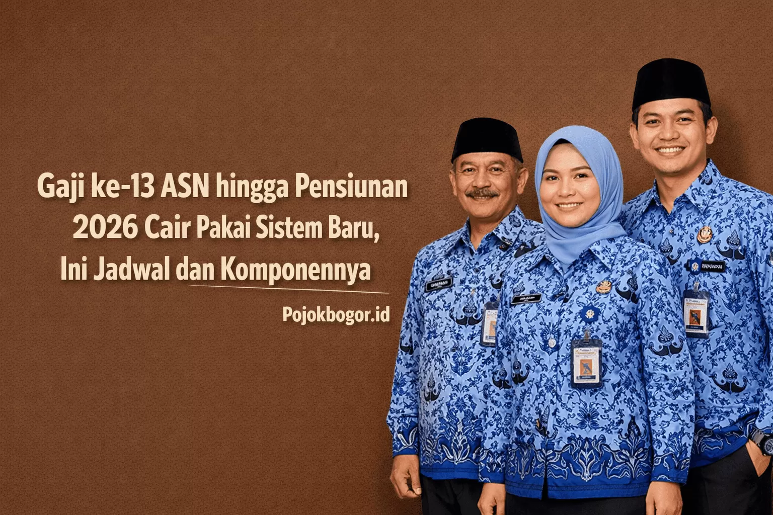 Gaji Ke-13 Pensiunan PNS Cair Juni 2026, Nominalnya Utuh Tanpa Potongan