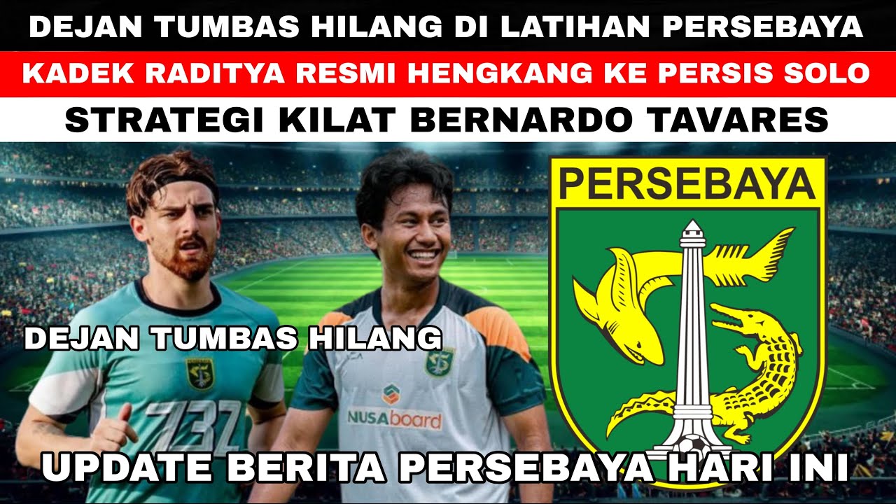 Bernardo Tavares Soroti Lonjakan Tumbas dan Raditya, Persebaya Waspada Jelang Persis