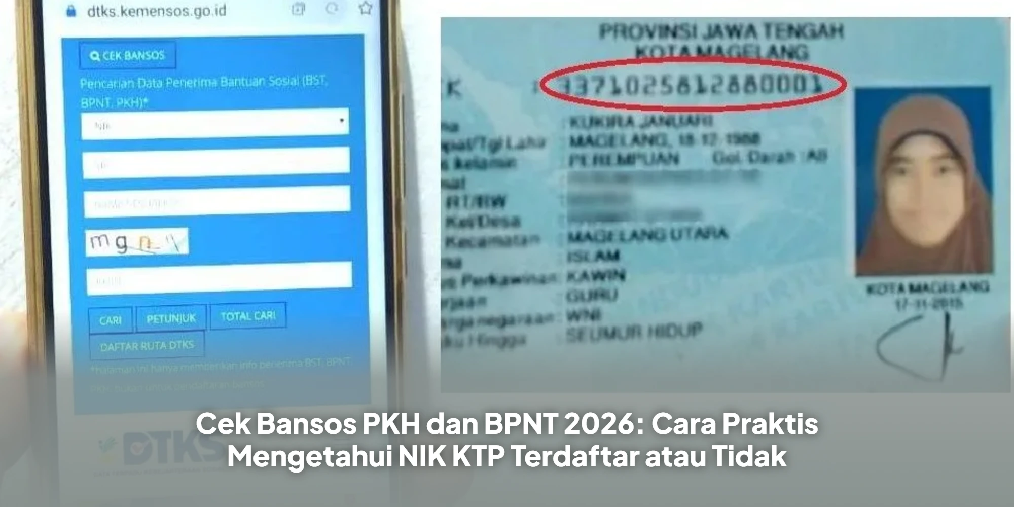 Cukup NIK KTP Untuk Cek PKH Dan BPNT, Cair Bertahap Triwulan II Sudah Dimulai