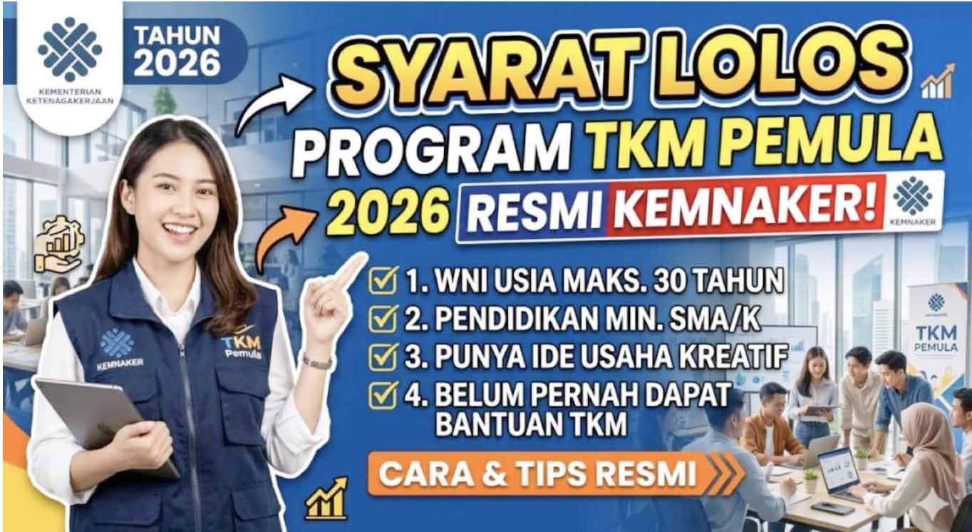 Kemnaker Perpanjang Pendaftaran TKM Pemula 2026, Kesempatan Gratis Buka Usaha Mandiri