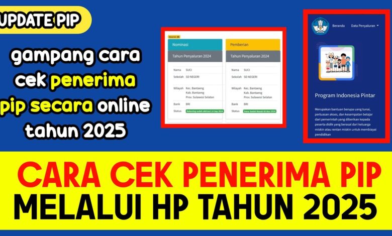 Cek Penerima PIP di HP, Status Cair Bisa Langsung Terlihat di SIPINTAR