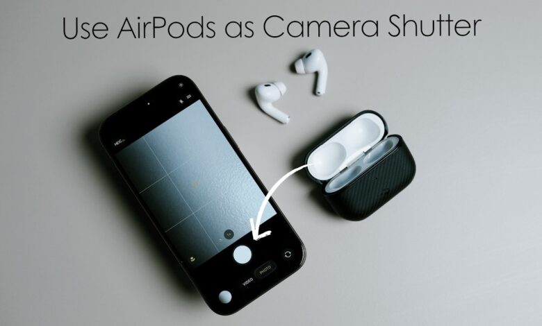 AirPods Kini Bisa Jadi Tombol Kamera iPhone, Tapi Ada Batasan yang Luput Diperhatikan
