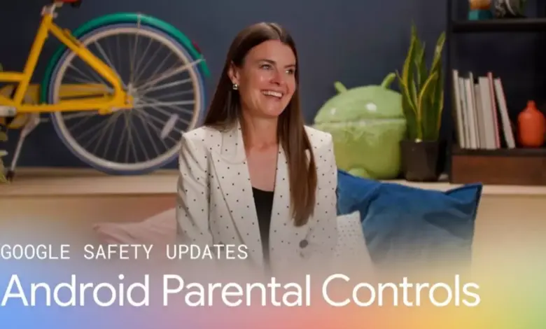 Android 17 Buka Kontrol Orang Tua ke Lebih Banyak Perangkat, Pengawasan Anak Makin Mudah