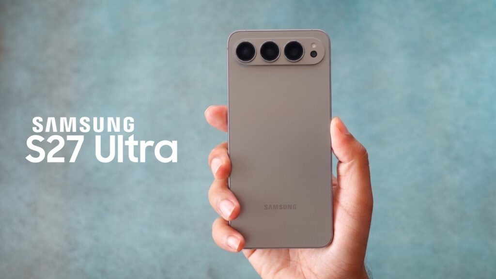 Galaxy S27 Standar Disebut Minim Perubahan, Kamera dan Layar Masih Bertahan