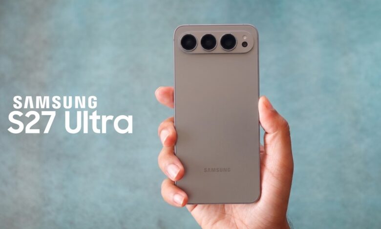 Galaxy S27 Standar Disebut Minim Perubahan, Kamera dan Layar Masih Bertahan