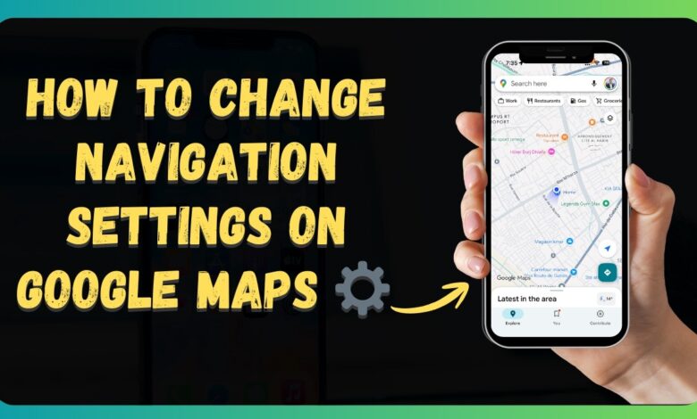 Google Maps Bisa Memilih Rute Lebih Lambat, Ini Pengaturan yang Perlu Dimatikan