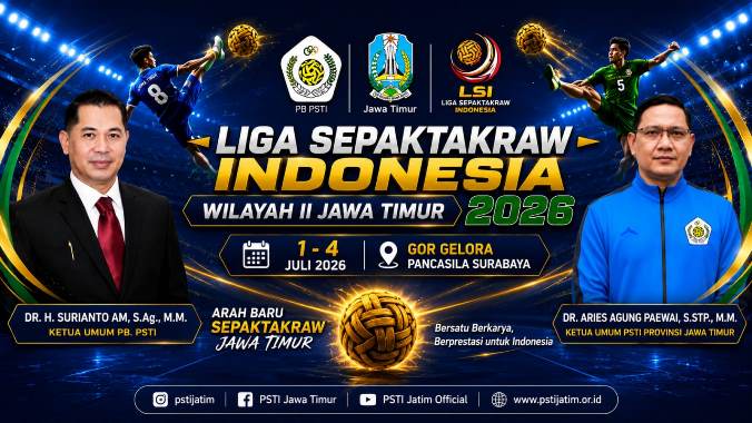 Surabaya Jadi Titik Awal Liga Sepak Takraw Indonesia, 9 Provinsi Siap Berebut Panggung